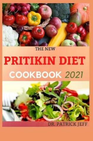Cover of The New Pritikin Diet Cookbook 2021