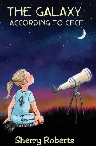 Cover of The Galaxy According to CeCe