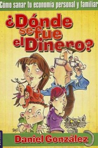 Cover of Donde Se Fue el Dinero?