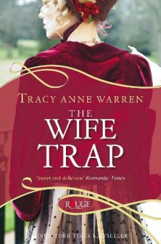 Cover of The Wife Trap: A Rouge Regency Romance