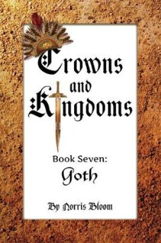 Cover of Crowns and Kingdoms Book Seven