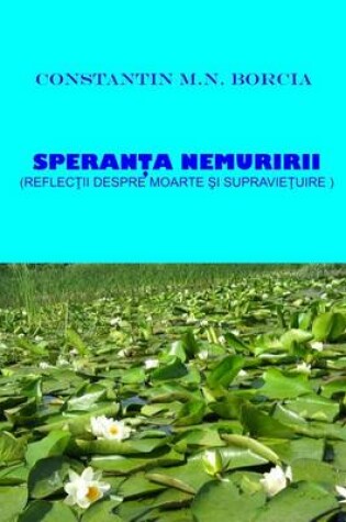 Cover of Speranta Nemuririi