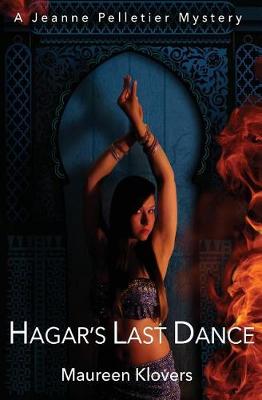 Hagar's Last Dance by Maureen Klovers