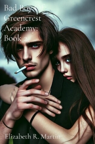 Cover of Bad Boy Of Greencrest Academy