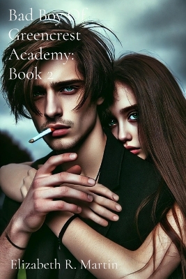 Book cover for Bad Boy Of Greencrest Academy