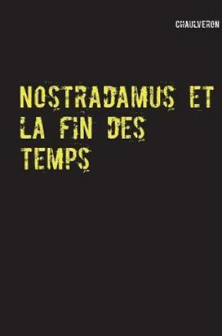 Cover of Nostradamus et la fin des temps