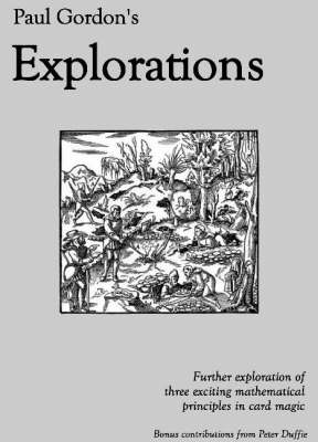 Book cover for Paul Gordon's Explorations - a Card Magic Treatise