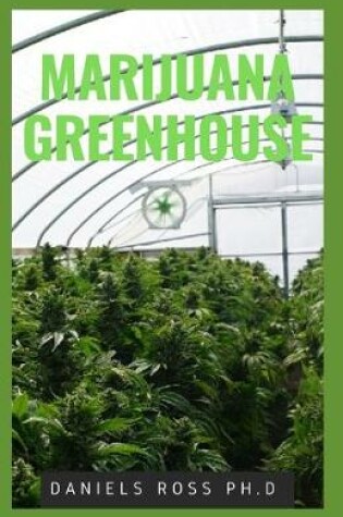 Cover of Marijuana Greenhouse