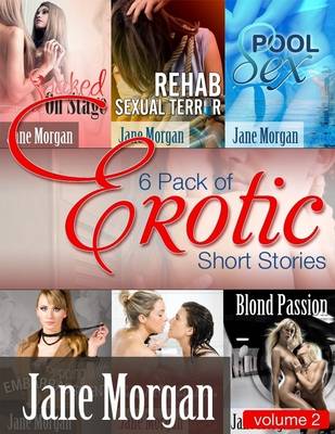 Book cover for 6 Pack of Erotic Short Stories by Jane Morgan - Volume 2 (General Urotica)