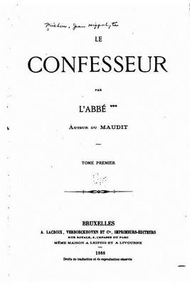 Book cover for Le confesseur - Tome I