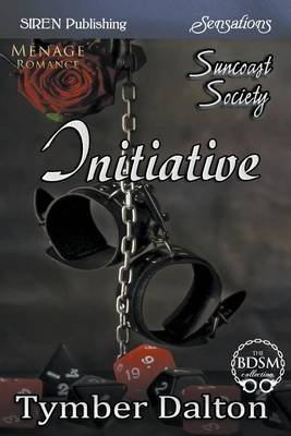 Book cover for Initiative [Suncoast Society] (Siren Publishing Sensations)