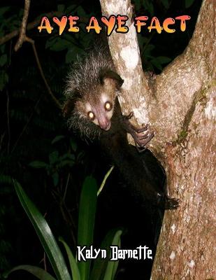 Book cover for Aye-Aye Facts