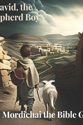 Cover of David, the Shepherd Boy