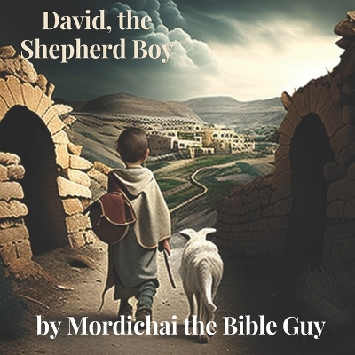 Book cover for David, the Shepherd Boy