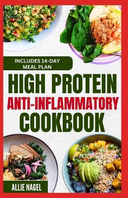 Book cover for High Protein Anti Inflammatory Cookbook