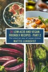 Book cover for 26 Low-Acid and Vegan-Friendly Recipes - Part 2