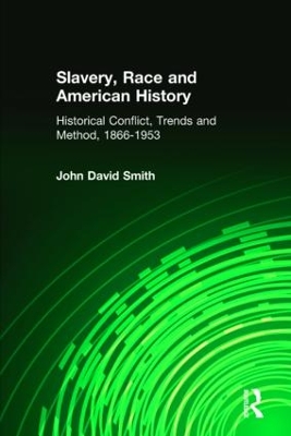 Book cover for Slavery, Race and American History