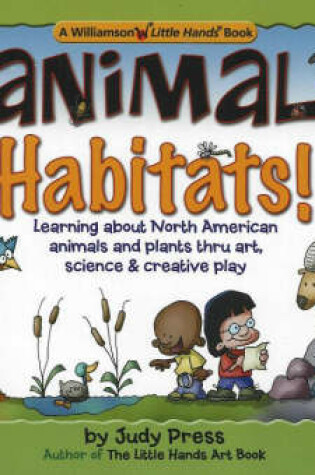 Cover of Animal Habitats!