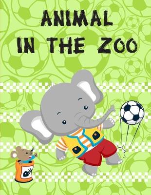 Cover of Animal In The Zoo