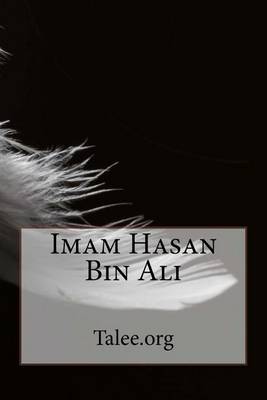 Book cover for Imam Hasan Bin Ali