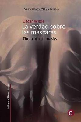 Cover of La verdad sobre las máscaras/The truth of masks