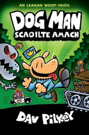 Cover of Dog Man Scaoilte Amach