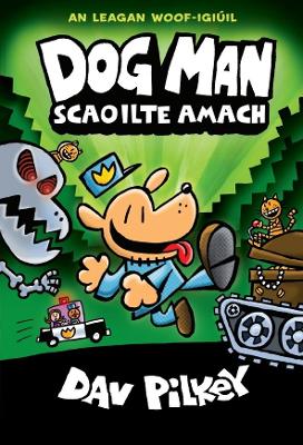 Book cover for Dog Man Scaoilte Amach