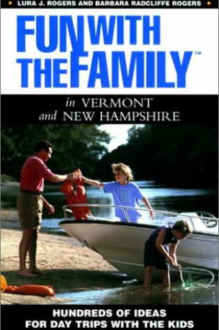Cover of Fun with the Family in Vermont and New Hampshire