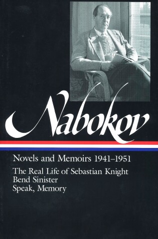 Cover of Vladimir Nabokov: Novels and Memoirs 1941-1951 (LOA #87)