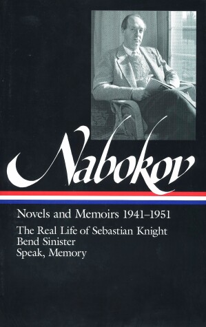 Book cover for Vladimir Nabokov: Novels and Memoirs 1941-1951 (LOA #87)