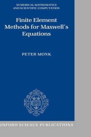 Cover of Finite Element Methods for Maxwell's Equations