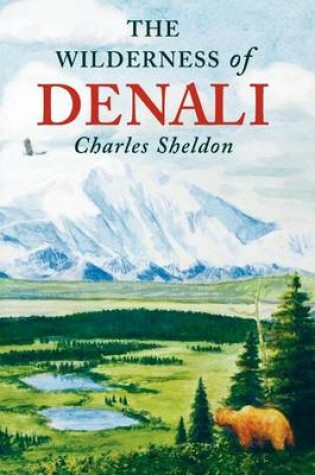 Cover of The Wilderness of Denali