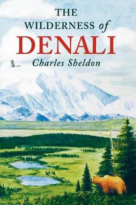 Book cover for The Wilderness of Denali