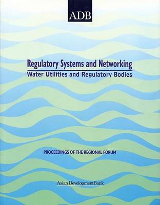 Book cover for Regulatory Systems and Networking of Water Utilities and Regulatory Bodies