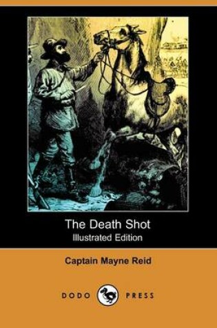 Cover of The Death Shot(Dodo Press)