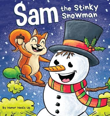 Cover of Sam the Stinky Snowman