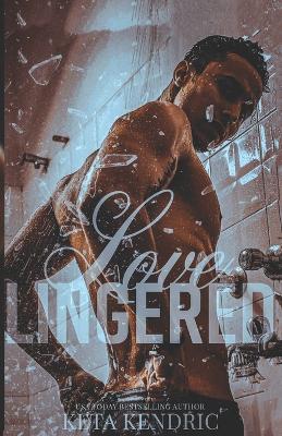 Book cover for Loved Lingered Book #3