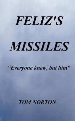 Book cover for Feliz's Missiles