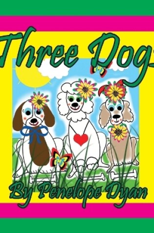 Cover of Three Dogs
