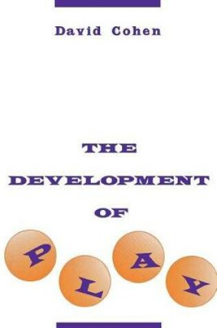 Cover of The Development of Play