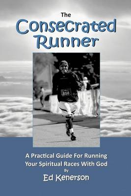 Book cover for The Consecrated Runner