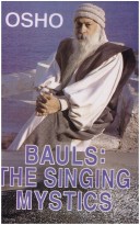 Book cover for Bauls! the Singing Mystics