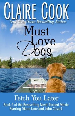 Cover of Must Love Dogs