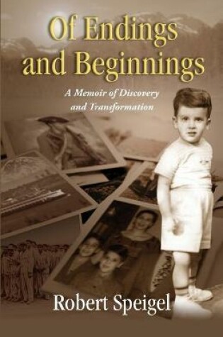 Cover of Of Endings and Beginnings