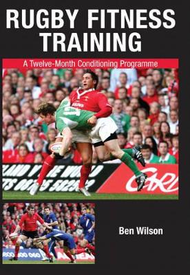 Book cover for Rugby Fitness Training: a Twelve-month Conditioning Programme