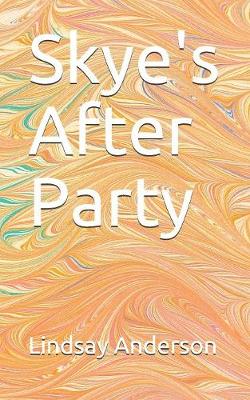 Cover of Skye's After Party