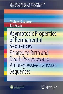 Book cover for Asymptotic Properties of Permanental Sequences