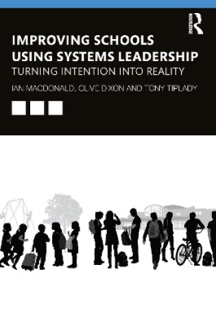 Cover of Improving Schools Using Systems Leadership
