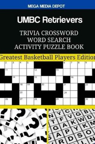 Cover of UMBC Retrievers Trivia Crossword Word Search Activity Puzzle Book