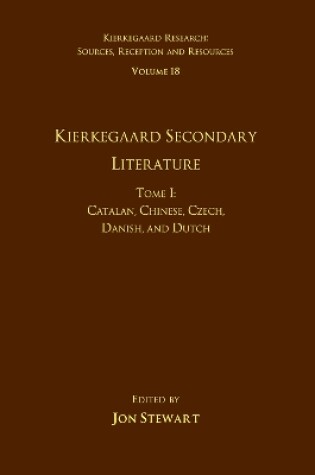Cover of Volume 18, Tome I: Kierkegaard Secondary Literature